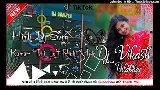 Kamar Teri Left Right hole Mix By DjVikash Patabhar Bardiya