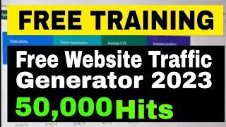 Unlimited Free Website Traffic Generator 2023 |50000 visitors|  Adsense Approval