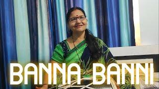 New Banna Banni Song  ⋆ - Manisha Mishra