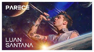 Luan Santana - PARECE (Ao Vivo na Lua)