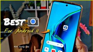 Best Google Camera For Android 11 |• Latest Gcam For Your Phone With Config File ! 