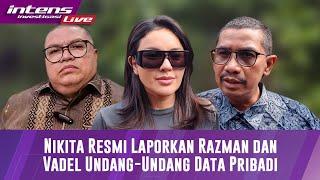 BREAKING NEWS! Babak Baru Nikita Mirzani Laporkan Razman Nasution Dan Vadel Badjideh Karena Ini