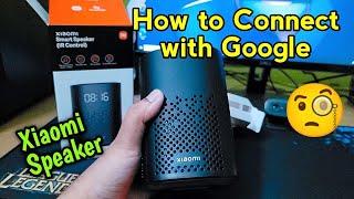 Xiaomi Smart Speaker | IR Control Speaker | How to connect speaker with Google App | Google Home |