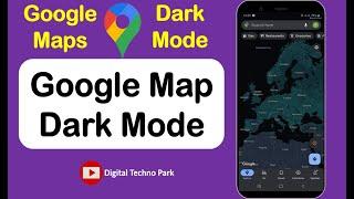 How to Enable Dark Mode on Google Maps || How to Activate Dark Mode in Google Maps || Dark Theme.