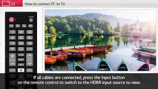 How to easily connect your PC to your LG TV
