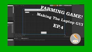 Making Laptop GUI! - Farming Game - Game Development