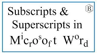 How to do Subscripts & Superscripts in Microsoft Word (and shortcuts!)