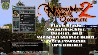 Neverwinter Nights 2 Flash Blade Swashbuckler Duelist Weapon Master Build