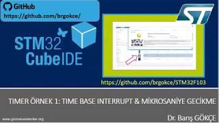 STM32F1 STM32CubeIDE HAL Driver  TIMER Part 2: TIME BASE INTERRUPT & MİKROSANİYE GECİKME EKLEME