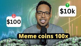 Meme coins $100 ma u bedeli karaa $10,000?