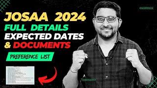Josaa Counselling 2024 Details : Registration , Choice Fill , Expected dates , Documents | Jee Mains