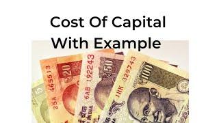 Cost of Capital | In Hindi | With Examples