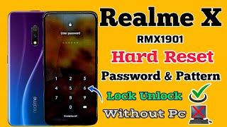 Realme X RMX1901 || Hard Reset || Password Unlock || Pattern Remove || Without Pc || New Trick 2024.