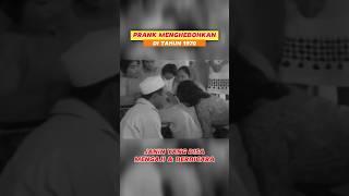 Prank menggemparkan di tahun 1970 #videoshort #viralvideo #prank #cutzahrafona #prankcutzahrafona