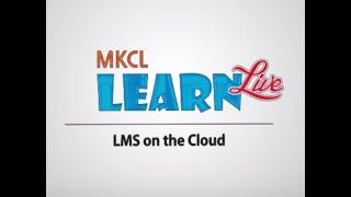 MKCL Learn Live