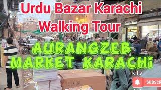 Urdu Bazar Karachi | Walking Tour | Pakistan's Biggest Wholesale Market | Walking