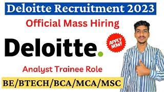 Deloitte Recruitment 2024 | Mass Hiring Deloitte Off Campus Drive 2024 | Deloitte Hiring Freshers