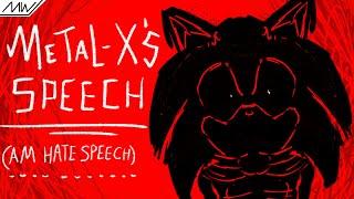 Metal-X’s Speech - Under The Flesh [Sonic.exe]