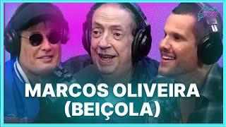 MARCOS OLIVEIRA (BEIÇOLA)  | Podcast Papagaio Falante