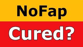 NoFap - How Do I Know I’m Cured? (PMO Rebooting)