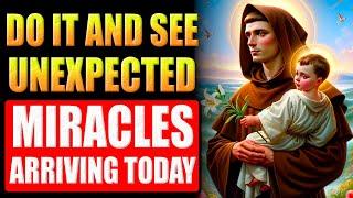 SECRET PRAYER TO SAINT ANTHONY FOR RECEIVING UNEXPECTED MIRACLES - DO IT NOW
