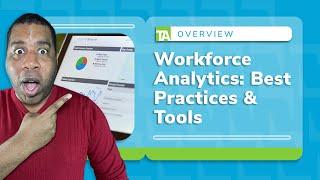 Workforce Analytics: Best Practices & Tools in 2023