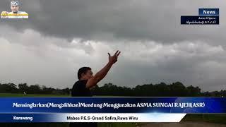 Asma Sungai Rajeh ( ASR )_Asma untuk mengalihkan Awan Hitam