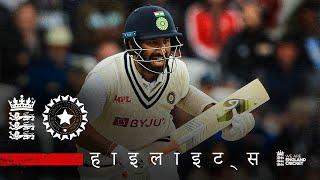 तीसरे दिन की हाइलाइट्स | इंग्लैंड vs भारत तीसरा टेस्ट 2021