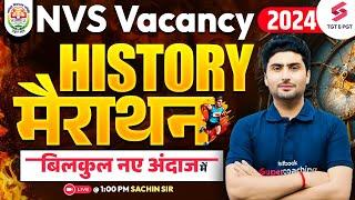 History Marathon Class For NVS 2024 | NVS PGT History Classes | Sachin Sir