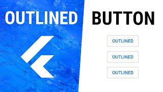 Flutter OutlinedButton Widget