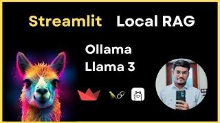 Unleash the Power of Local Llama 3 RAG with Streamlit & Ollama! 
