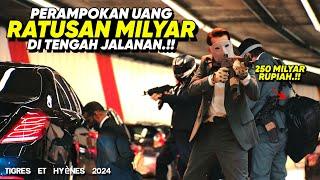 PERAMPOK KEJAM PALING DITAKUTI !! MERAMPOK RATUSAN MILYAR DALAM SEKEJAP • ALUR CERITA FILM