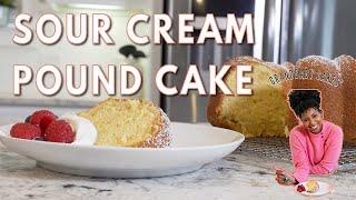 Sour Cream Pound Cake | Grandbaby Cakes