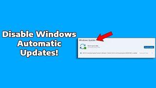 Disable Windows Automatic Updates on Windows 11 Permanently | How To