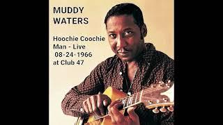 Muddy Waters-Hoochie Coochie Man 08-24-1966 at Club 47 in  Cambridge, Mass