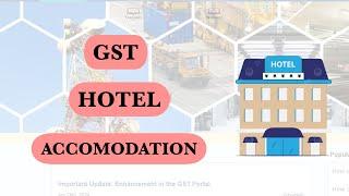 GST on Hotel Accommodation