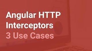 Angular HTTP Interceptor: Modify Headers, Catch Errors and Trace Requests