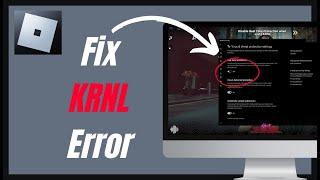 How To Fix KRNL Error Failed To Find Roblox Process | KRNL Injector Error Part 2 – Complete Guide