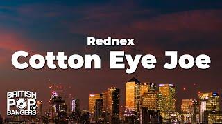 Rednex - Cotton Eye Joe (Lyrics)