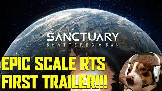 EPIC SCALE RTS! First Trailer! - Sanctuary Shattered Sun - Steam page also live!