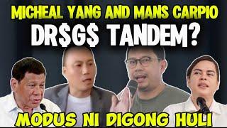 MICHEAL YANG AND MANS CARPIO TANDEM? DR@g$ issue