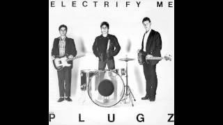 The Plugz - Electrify Me (FULL ALBUM) 1979