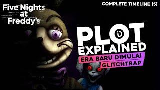 Plot FIVE NIGHTS AT FREDDY'S COMPLETE TIMELINE [5] - Alur Cerita Game FNAF + TEORI (Steel Wool)