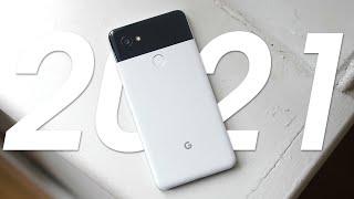 Pixel 2 XL in 2021!