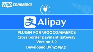 WooCommerce Alipay Cross Border Payment Gateway plugin | Standard WooCommerce Payment Gateway Setup