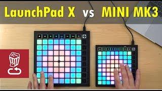 Review: LaunchPad X vs MINI MK3 // Custom layout tutorial // Novation LaunchPad