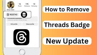 How to Remove Threads From Instagram Bio | How to Remove Threads Badge On Instagram | Permanently
