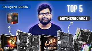 Best Motherboard for Ryzen 5 5600G | Best Amd Motherboards Under Rs 10,000