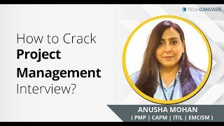 How to crack project manager job interview? @TechcanvassAcademy