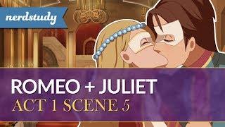 Romeo and Juliet Summary (Act 1 Scene 5) - Nerdstudy